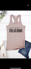 The “Fine Mama” Tank
